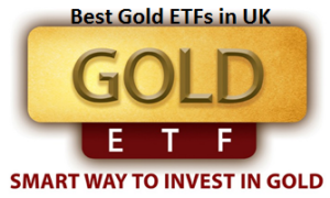 Best Gold ETFs in UK