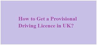 Provisional Driving Licence Apply