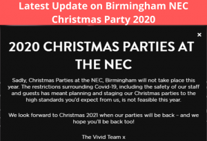 Latest Update on Birmingham NEC Christmas Party 2020