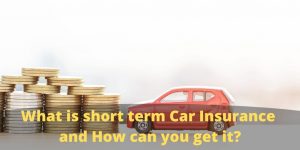 short term Car insurance