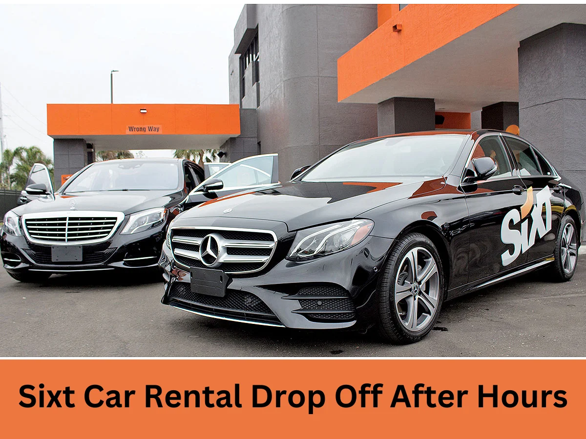sixt car rental drop off after hours